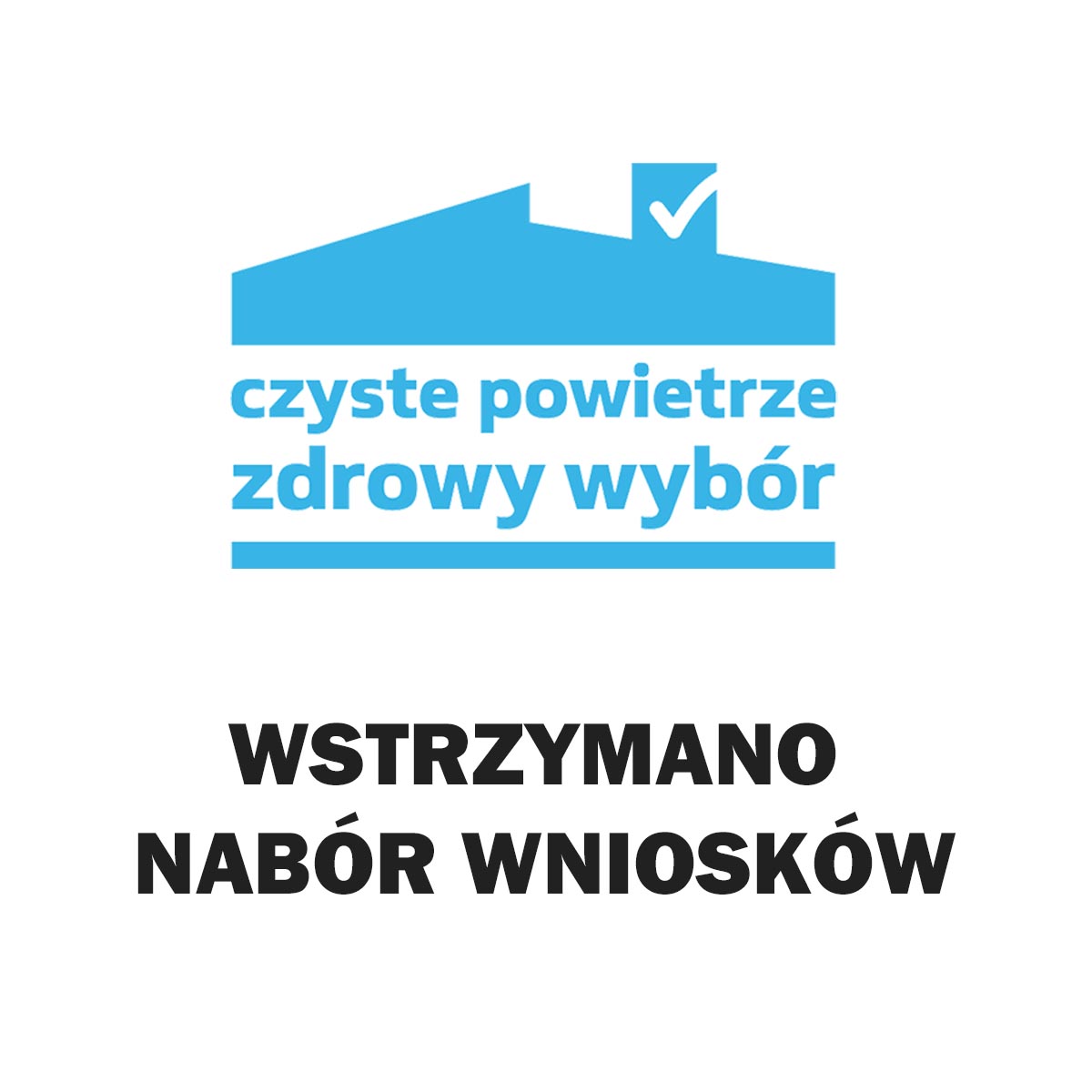 Napis: wstrzymano nabór wniosków